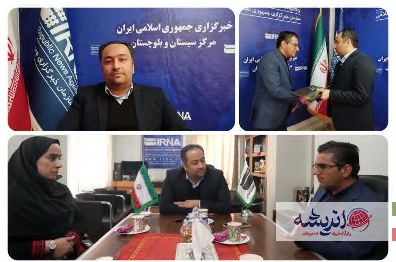 ایرنا بازوی توانمند در زمینه معرفی ظرفیت‌های گردشگری و میراث فرهنگیِ سیستان وبلوچستان