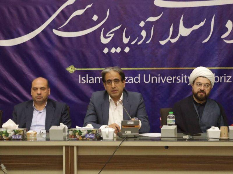 معاون استاندار آذربایجان شرقی: دانشگاهها باید کانون پویایی سیاسی و فرهنگی باشند